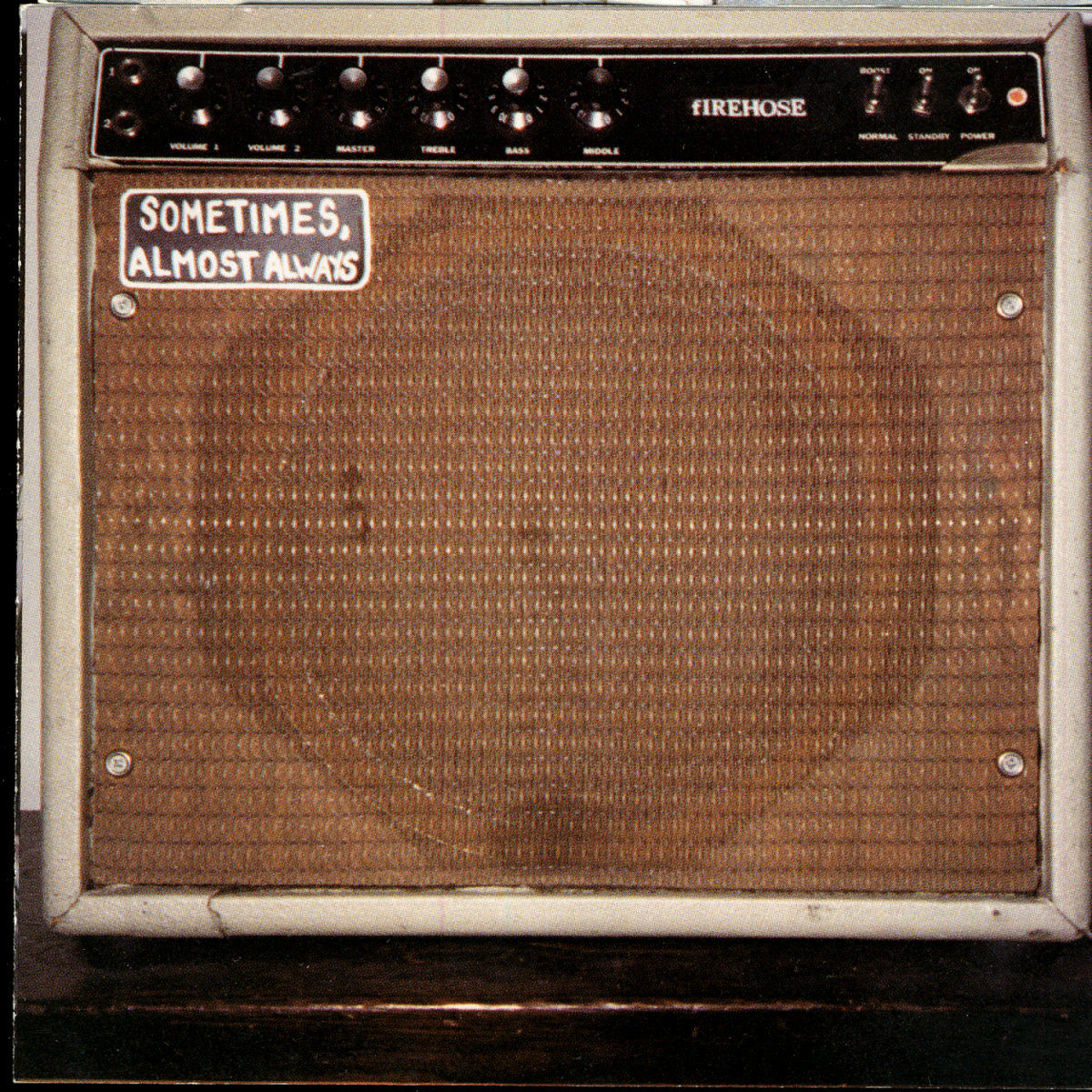 Firehose - Sometimes Almost Always