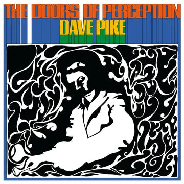 Dave Pike - The Doors of Perception