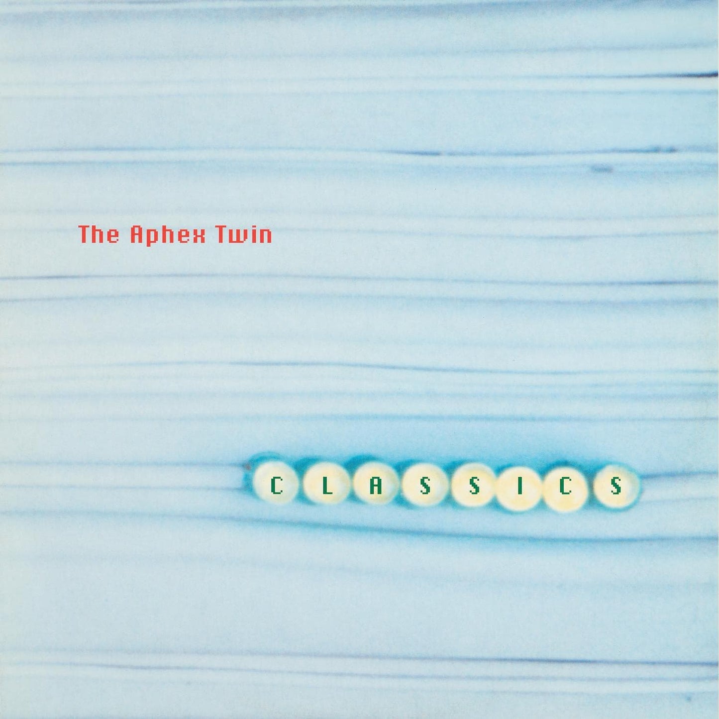 Aphex Twin - Classics - South