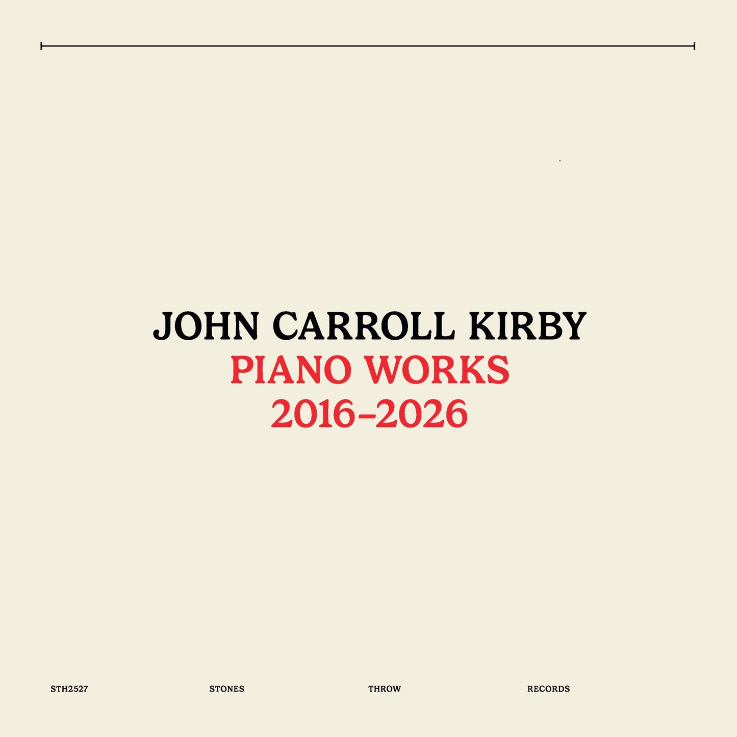 John Carroll Kirby - Piano Works (2016-2026) south records