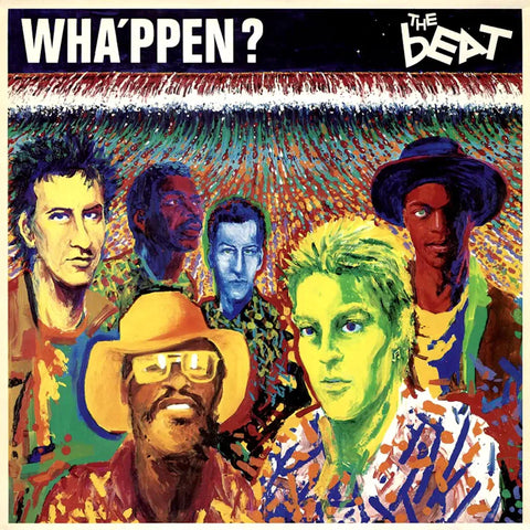 The Beat - Wha’ppen? (Expanded Edition)