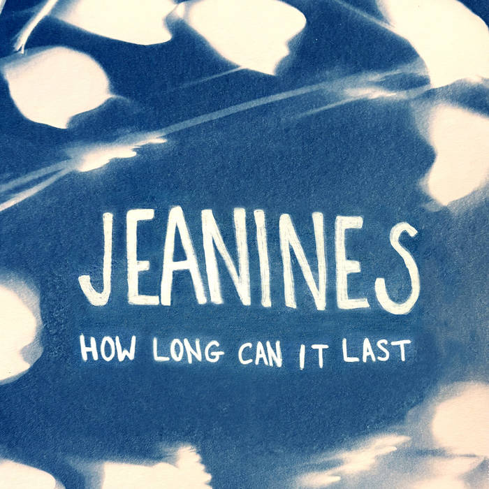 Jeanines - How Long Can It Last south records