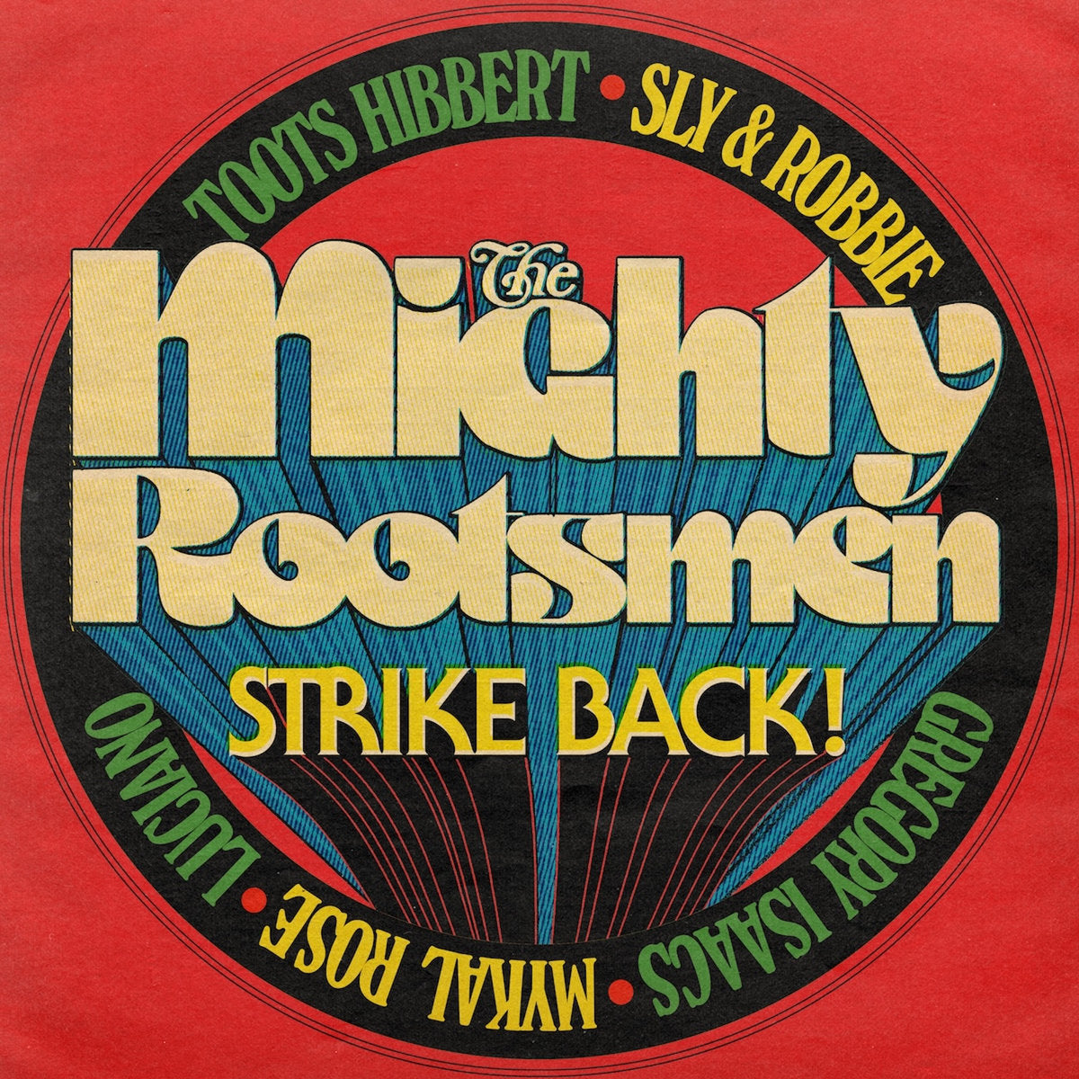 The Mighty Rootsmen The Mighty Rootsmen Strike Back