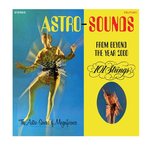 101 Strings - Astro-Sounds From Beyond The Year 2000