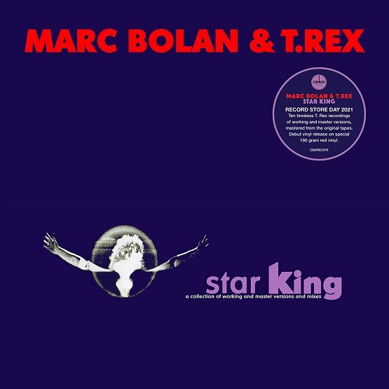 Marc Bolan & T-Rex - Star King - South