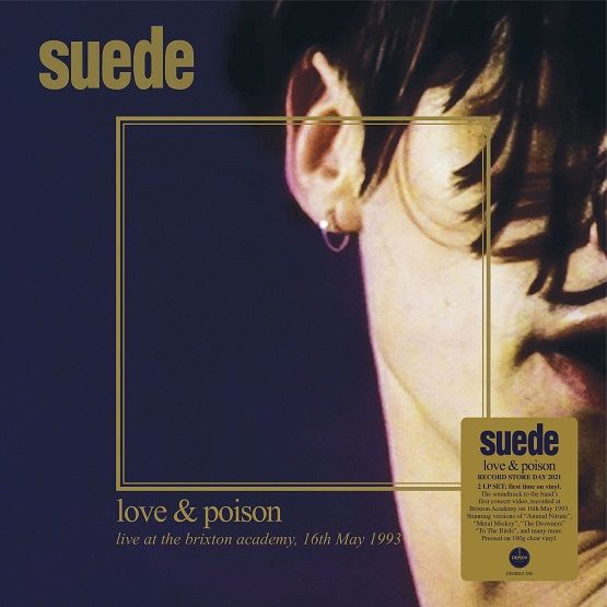 Suede - Love & Poison - South