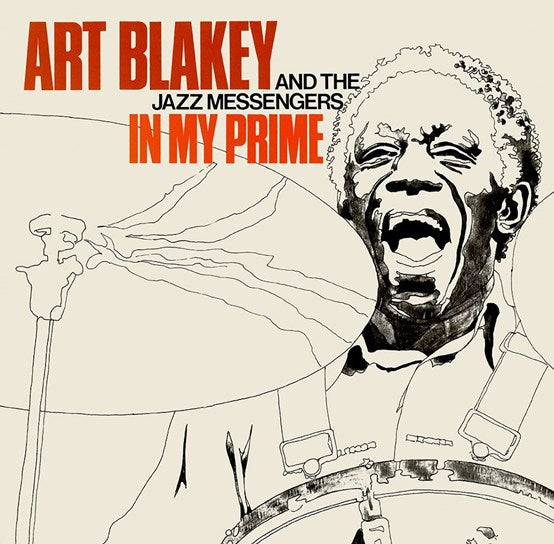 Art Blakey And The Jazz Messengers - In My Prime