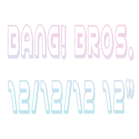 Bang Bros - 12/12/12-Vinyl LP-South