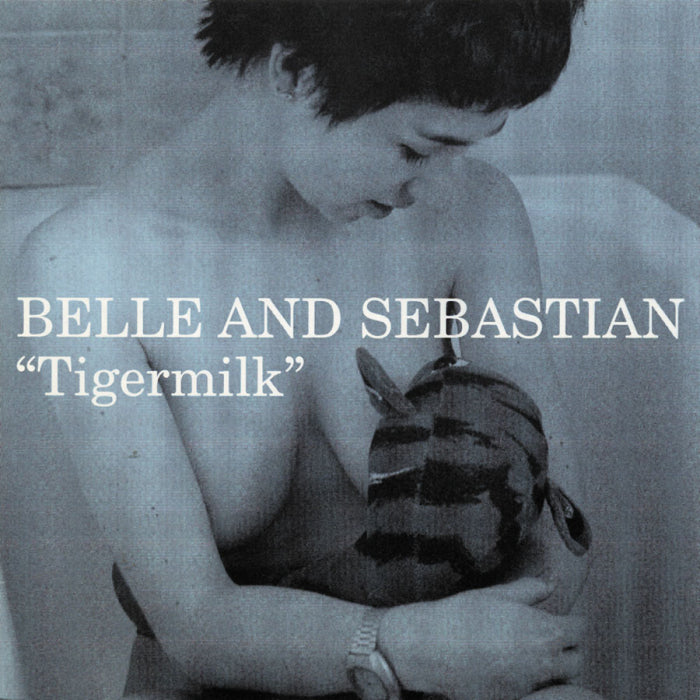 Belle & Sebastian - Tigermilk - South