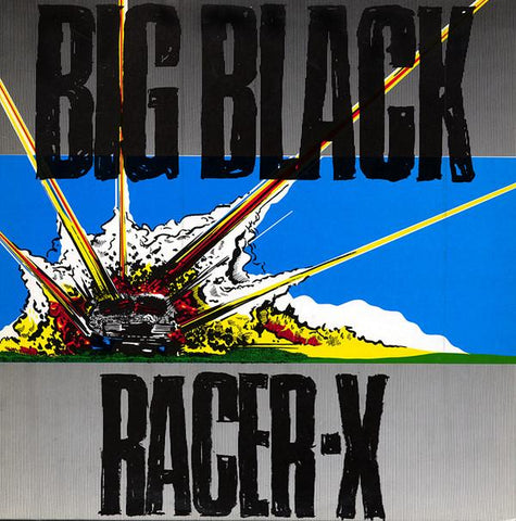 Big Black - Racer X-LP-South