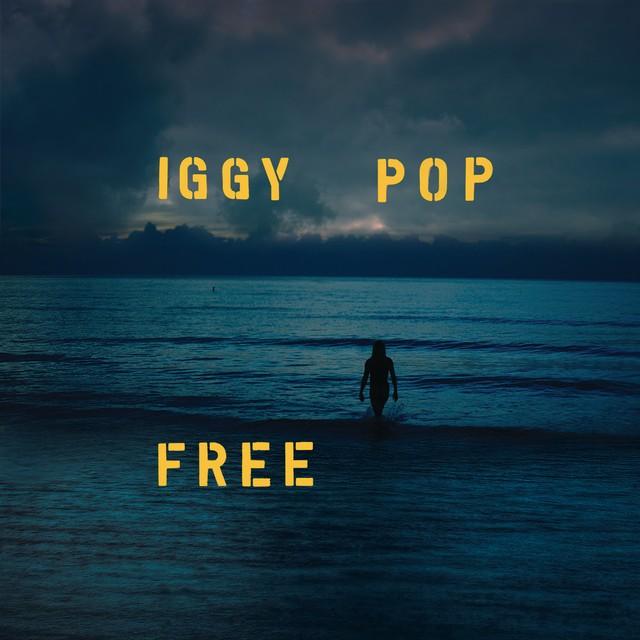 Iggy Pop - Free - South