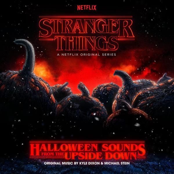 Kyle Dixon & Michael Stein - Stranger Things: Halloween Sounds From the Upside Down (A Netflix Original Series Soundtrack)-LP-South