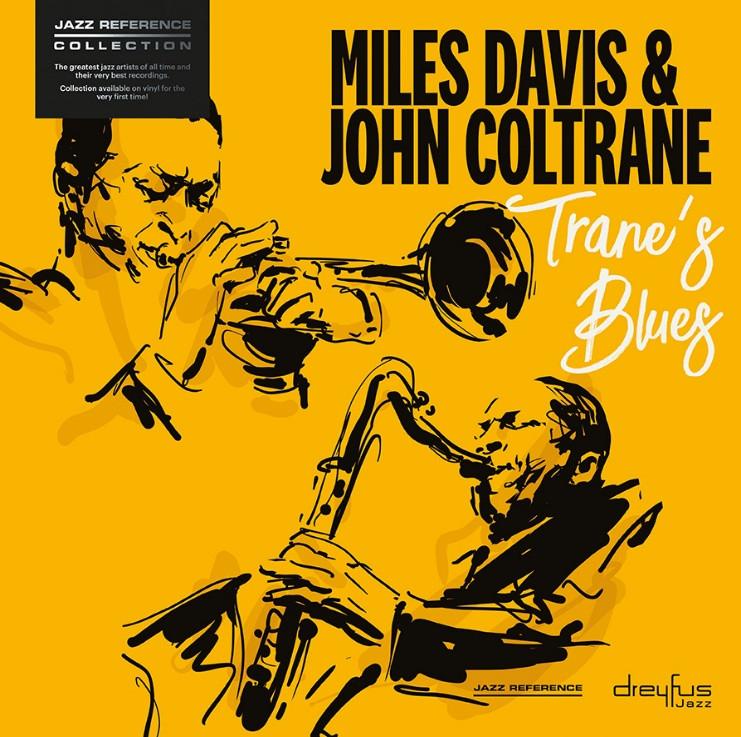 Miles Davis & John Coltrane - 'Trane's Blues-South