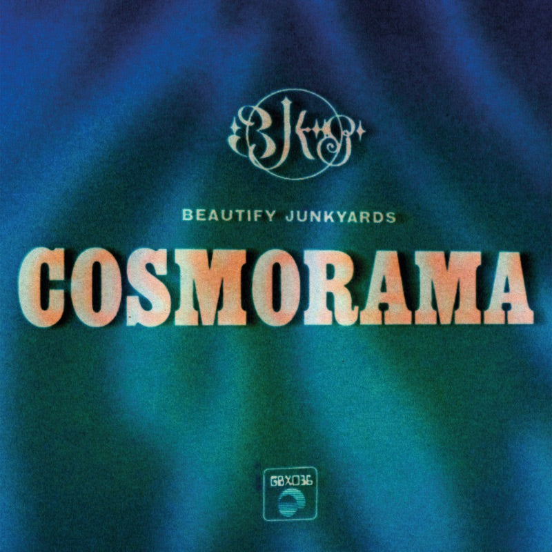 Beautify Junkyards - Cosmorama - South