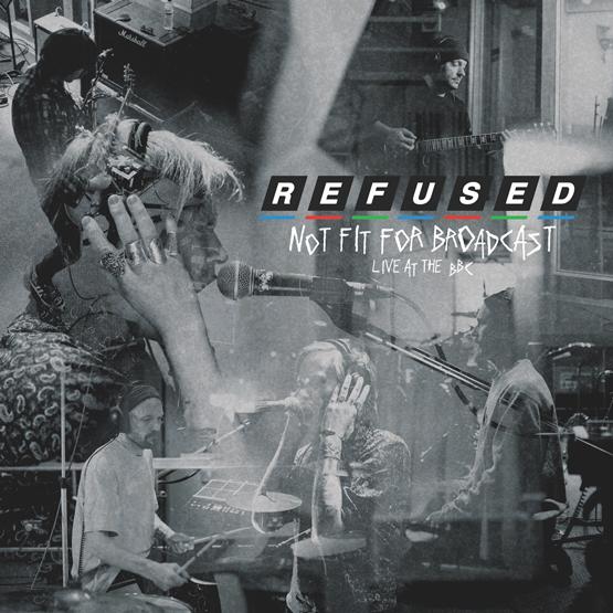 Refused - Not Fit For Broadcasting (Live At The BBC) - South