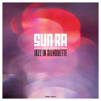 Sun Ra - Jazz In Silhouette