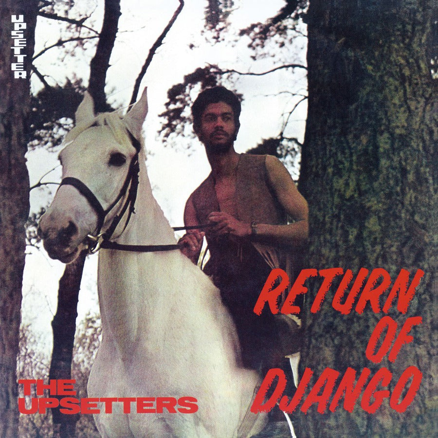 The Upsetters - Return of Django