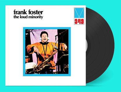 Frank Foster - The Loud Minority south records vinyl