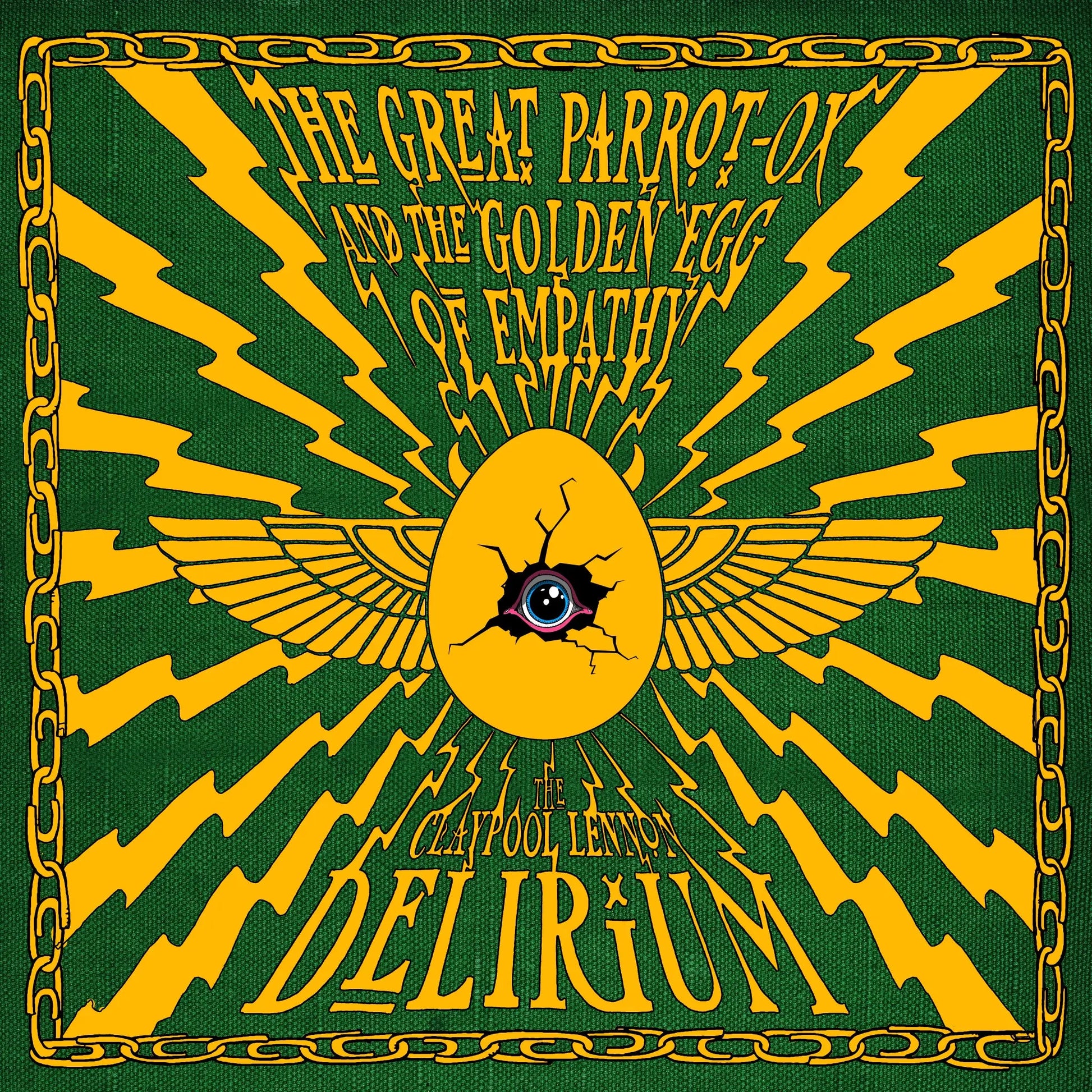 The Claypool Lennon Delirium - The Great Parrot-Ox and the Golden Egg of Empathy album artwork