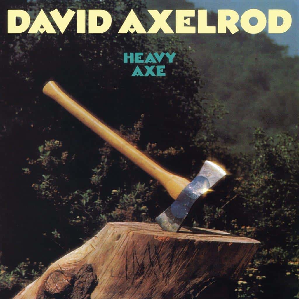 David Axelrod - Heavy Axe - South