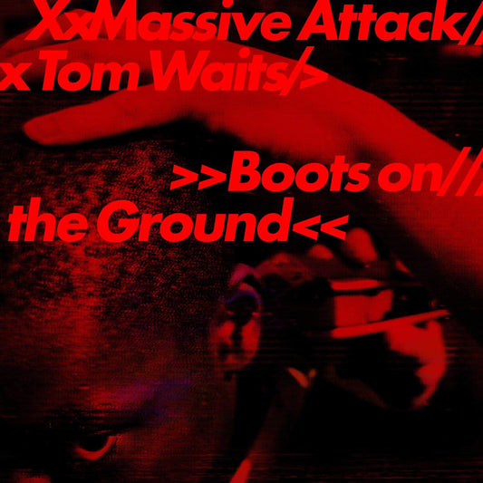 Massive Attack & Tom Waits - Boots on the Ground 12" coloured vinyl 2026