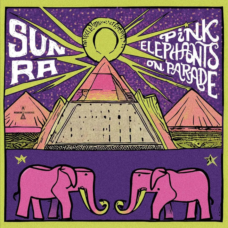Sun Ra - Pink Elephants on Parade - South