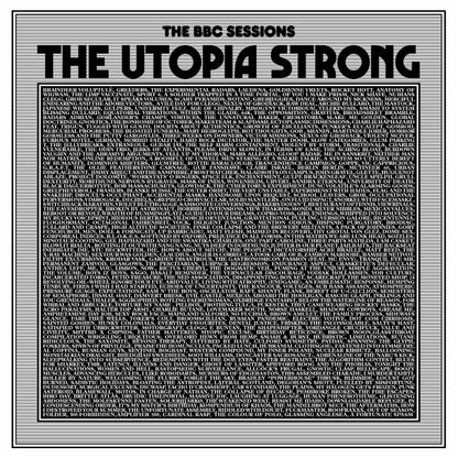 The Utopia Strong - The BBC Sessions - South