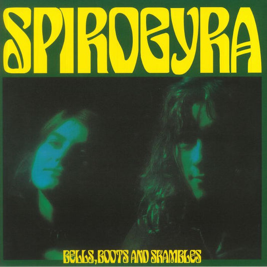 Spirogyra - Bells, Boots and Shambles
