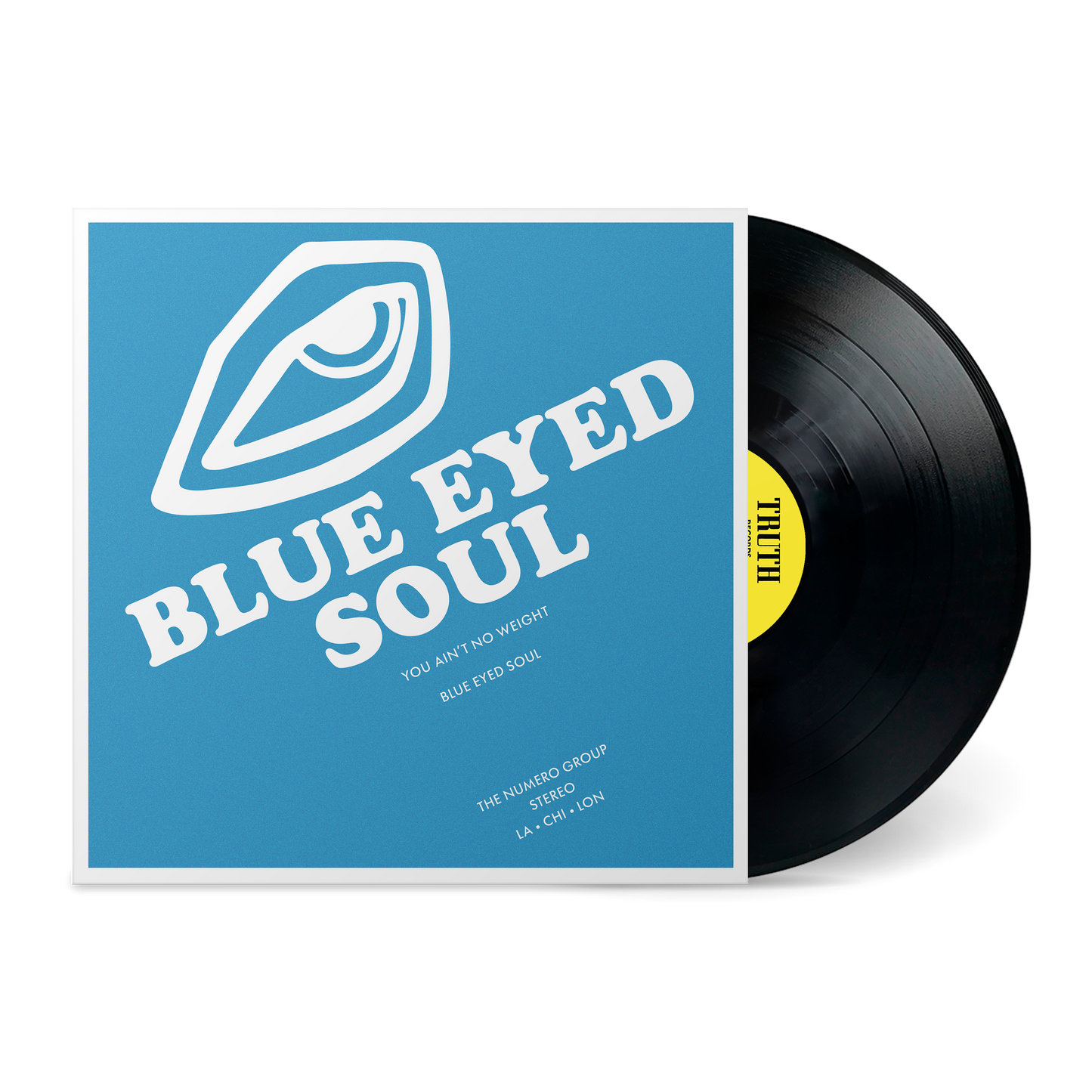 Blue Eyed Soul - You Ain't No Weight numero group south records vinyl