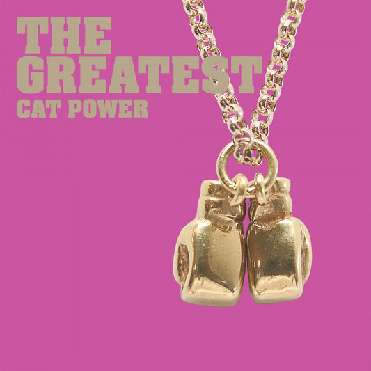 cat power the greatest 20th anniversary south records