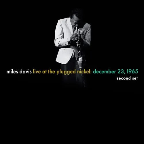 Miles Davis - Live At The Plugged Nickel: Dec 23 1965 - Set Two
