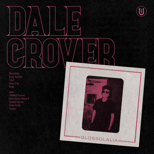 Dale Crover – Glossolalia - South