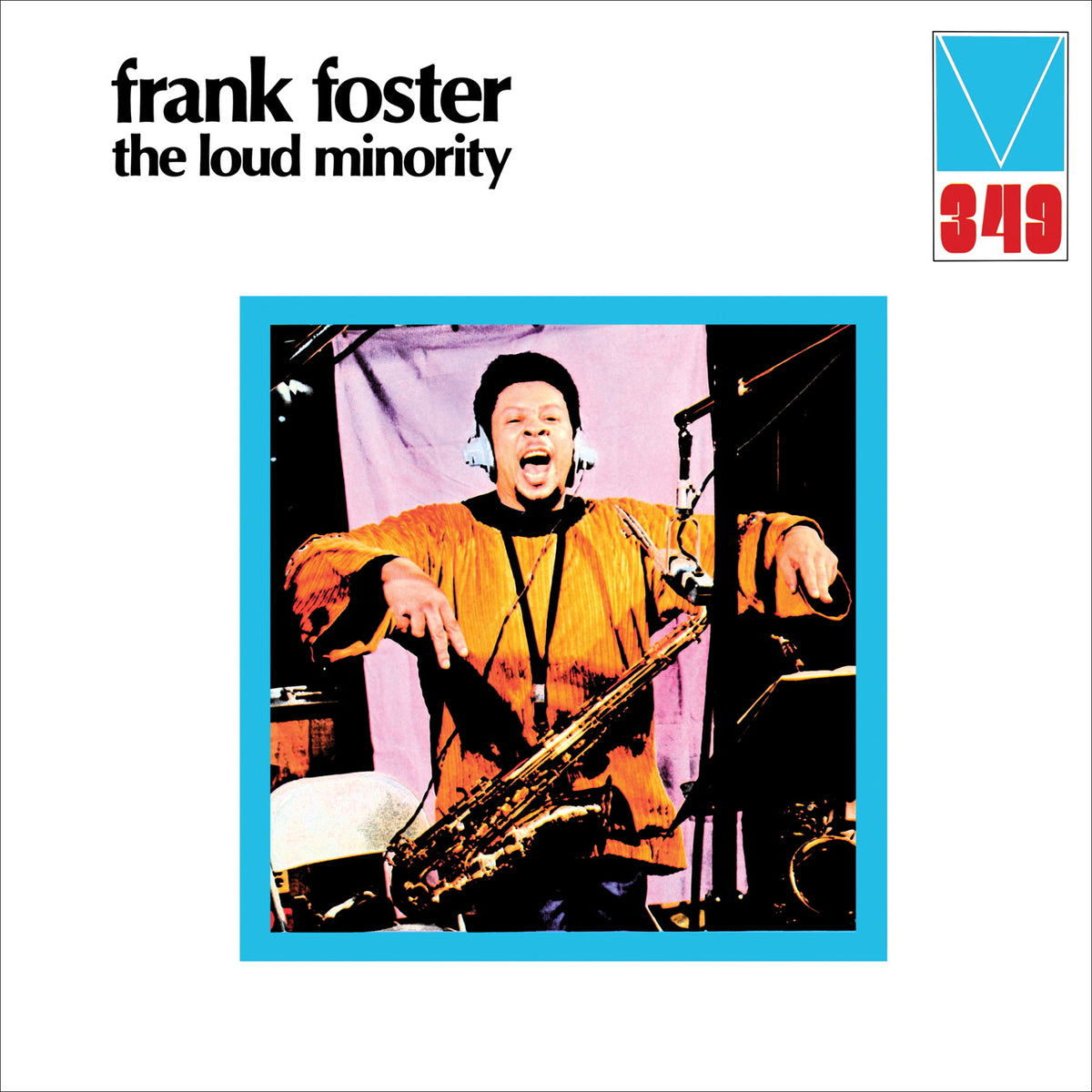 Frank Foster - The Loud Minority south records