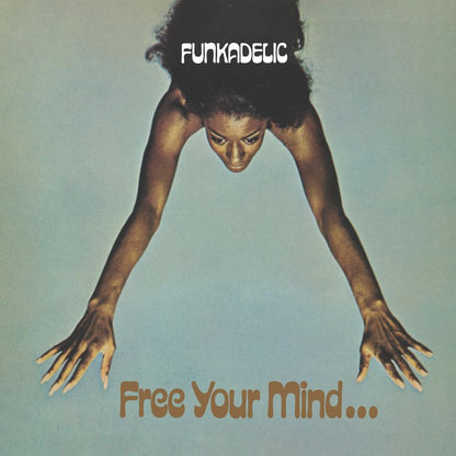 Funkadelic - Free Your Mind And Your Ass Will Follow - South