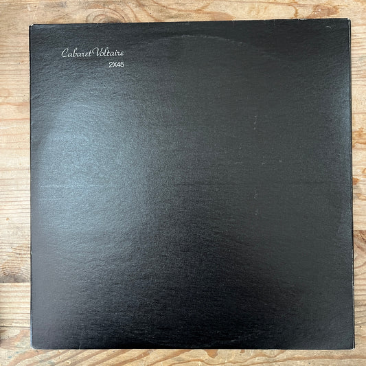 Cabaret Voltaire ‎– 2X45