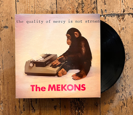 The Mekons - The Quality of Mercy Is Not Strnen