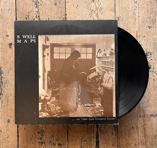 Swell Maps - ...In Jane From Occupied Europe