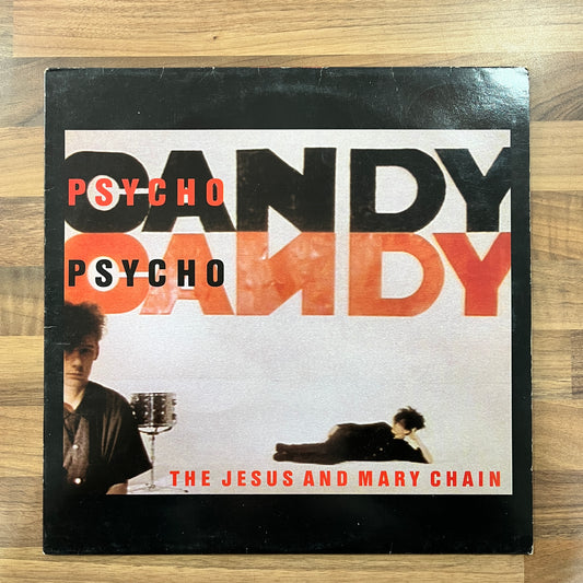 The Jesus & Mary Chain - Psychocandy - South