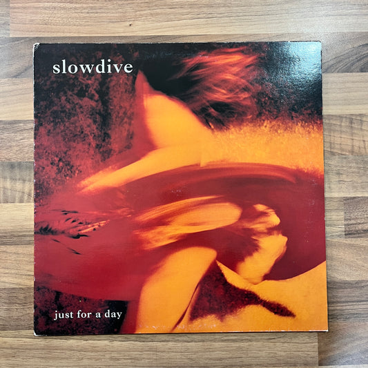 Slowdive - Just For A Day - South