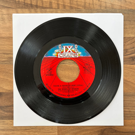 The Words Of Wisdom – You're A Friend Of Mine