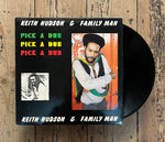 Keith Hudson & Family Man ‎– Pick A Dub