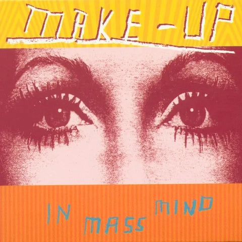 Make-Up - In Mass Mind