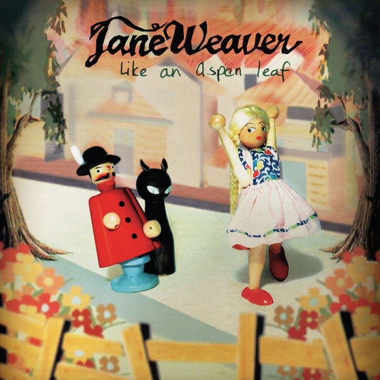 Jane Weaver - Like An Aspen Leaf south records 2026
