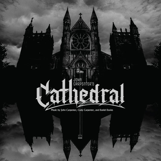 John Carpenter, Cody Carpenter, & Daniel Davies - Cathedral south records 2026