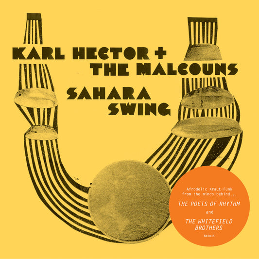 Karl Hector & The Malcouns - Sahara Swing now again vinyl 2026 south records