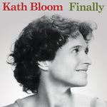 Kath Bloom - Finally