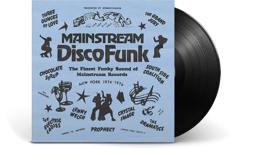 Various - Mainstream Disco Funk: The Finest Funky Sound of Mainstream Records New York, 1974-1976