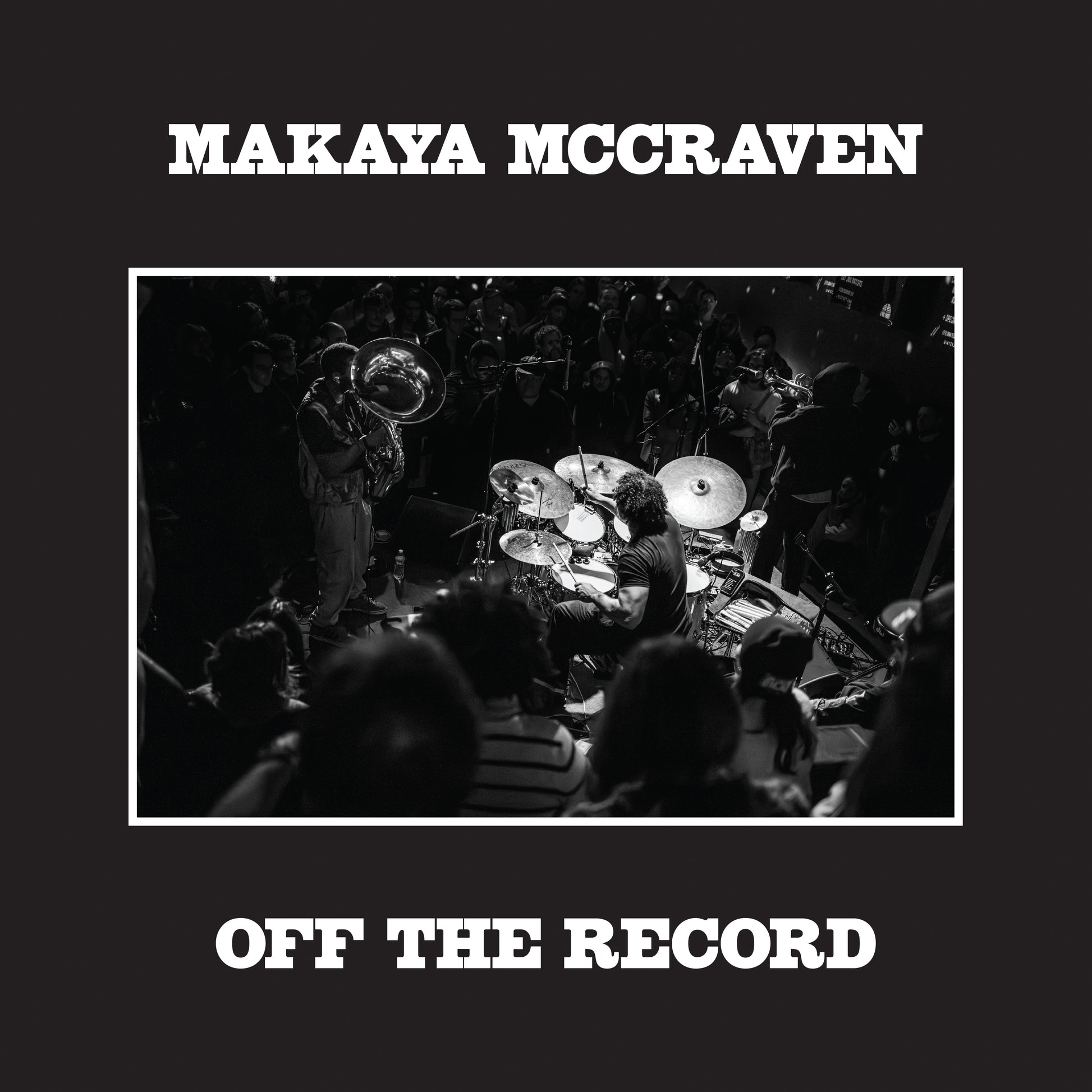 Makaya McCraven Off the Record south records southend