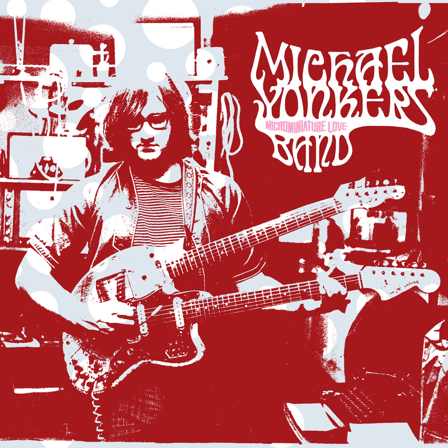 Michael Yonkers Band - Microminiature Love: Anniversary Edition south records 2026