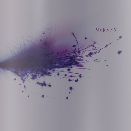 Mojave 3 - Ask Me Tomorrow south records 2026